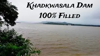 Khadakwasla Dam Pune 100% filled | Best place to visit in Pune | Beautiful View in Rainy Season