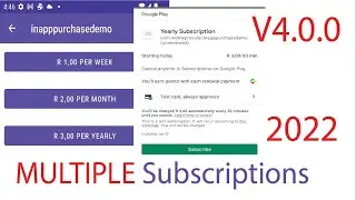 In app purchases Multiple Subscriptions 2022 -  Part 3 Implementation.