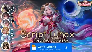 Script Skin Lunox Legend No Password | Full Effect & Voice | Update Patch Terbaru 2024 | MLBB