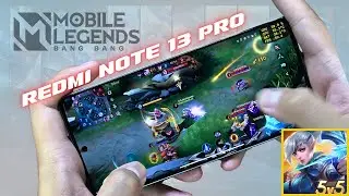 Redmi Note 13 Pro Mobile Legends Test With FPS Meter & Battery Test