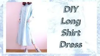 DIY Long Shirt Dress / 服作り / 옷만들기 / 手作教學 / Costura / Sewing Tutorialㅣmadebyaya