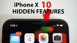 iPhone X - 10 HIDDEN FEATURES!