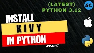 How to Install Kivy on Mac | How to Install Kivy in Python 3.12 | Kivy Python Tutorial