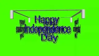 Happy Independence Day Green Screen Video || Independence Day Croma key Video Animation Effects