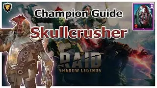 RAID Shadow Legends | Champion Guide | Skullcrusher