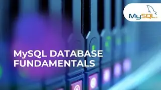 MySQL Database - 001. MySQL Database Fundamentals