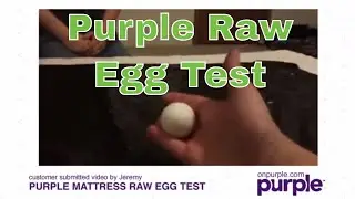 Purple™ Mattress Customer Jeremy Attempts The Raw Egg Test