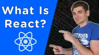 What Is React And Why You Need To Know It