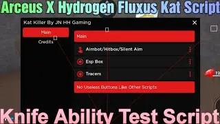 Arceus X Hydrogen Fluxus Knife Ability Test (KAT) Mobile Script