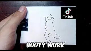 Booty Wurk Dance | Tiktok Dance Challenge | Flipbook Animation 