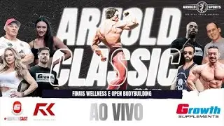 ARNOLD CLASSIC - FINAIS - WELLNESS E OPEN BODYBUILDING