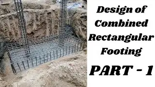 Design of Combined Rectangular Footing | PART 1 |  | Check for Punching Shear or 2 Way Shear