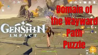 Genshin Impact Domain of the Wayward Path (Puzzle)