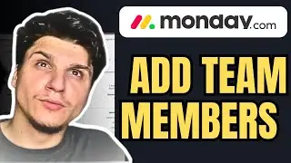 Add Team Members To Monday.com (Fast Guide)