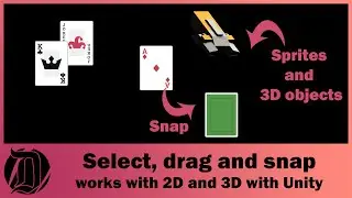 How to Select, Drag and Snap with Unity3D. Works with 2D sprites and 3D objects and easy!