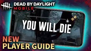 DbD Mobile Ultimate New Player Guide!