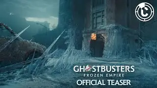 Ghostbusters: Frozen Empire | Official Trailer | CineStream