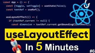 useLayoutEffect React Hooks in SIMPLE WAY | React Hooks #6