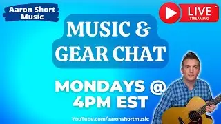 Music & Gear Chat - LIVE (Ask Me Anything About Music Gear)