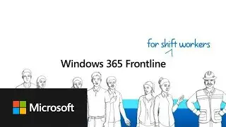 Introducing Windows365 Frontline – personalized Cloud PC access for shift workers