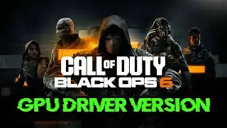 Solucion Error GPU Driver Version En Call of Duty Black Ops 6