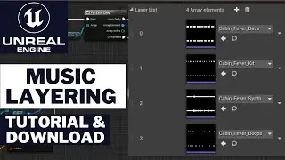 Dynamic Music Layers - UE4 Tutorial And Download