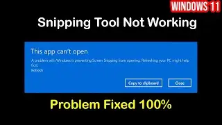 windows 11 snipping tool not working : How To Fix #technical_cloud