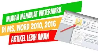 Cara Membuat dan Hapus Watermark Microsoft Word 2010