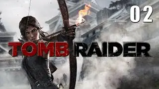 Tomb Raider (2013) - Тёмный лес и злые волки (Без комментариев) -  #02