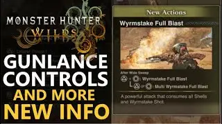 Shell Types Are Back! Monster Hunter Wilds Controls For New Moves and more Gamescom day 1 Info fixed