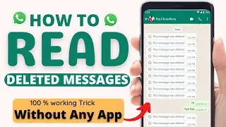 How to read WhatsApp Deleted Messages | WhatsApp Deleted Message kaise padhe (2022)