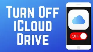 How to Turn Off iCloud Drive on iPhone 2024