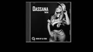 Dj Tona - Dassana Ft Little Marcos -  Twerk Remix