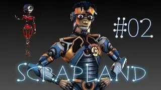 Scrapland #02 Старый фотоаппарат и новые возможности.