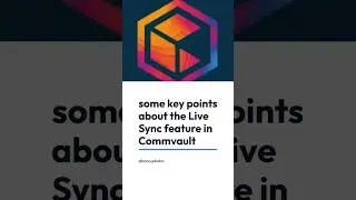 Commvault Live Sync || Key Points || V11 SP30