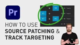 How to use source patching and track targeting