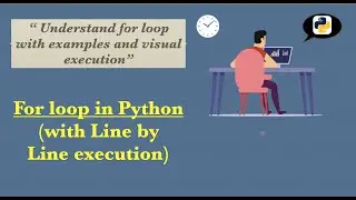 For Loop in Python (with visual execution)