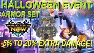 Monster Hunter Now Halloween Event Armor Set Build - 5% Extra Damage per hunter!