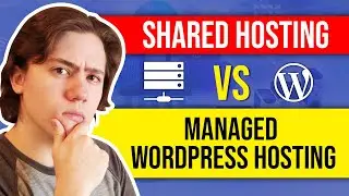 Shared Hosting vs Managed WordPress Hosting ✅ The Key Differences and How to Make Your Decision