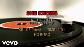 NE-YO, Juicy J - She Knows (Karaoke)