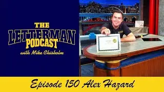 The Letterman Podcast 150 Alex Hazard #letterman #thelettermanpodcast  #intern