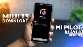 Apply MIUI 13 Stable Pilot Tester and Download MIUI 13 update in Xiaomi phones.