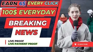 Earn 6$ Every Click || Earn 100$ per day || Make money online