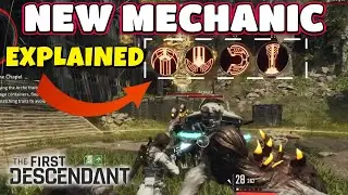 NEW MECHANIC EXPLAINED! THE CHAPEL INVASION MISSION - THE FIRST DESCENDANT