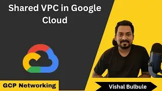 How to Create Shared VPC in GCP | GCP Networking