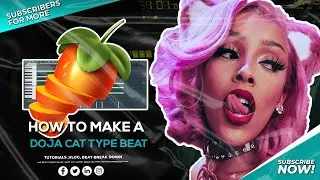 [FRRE FLP] How To Make Doja Cat Type Beat | You Right Instrumental In Fl Studio 20  Doja Cat 2021