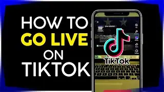 How to Go Live on Tiktok 2021