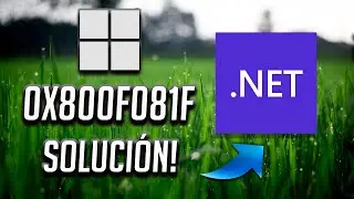 Solución Error .NET Framework 3.5 Error 0x800f081f En Windows 11/10✅