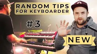 5 Tips to be a better Keyboard Player | Tips for playing Synth in a Band #3