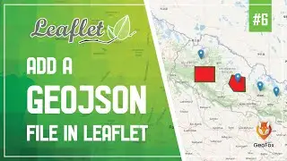 Leaflet JS Tutorial || Use GeoJSON With Leaflet || Leaflet Series || GeoFox || Leaflet #6